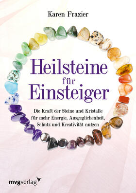 Frazier | Heilsteine für Einsteiger | Buch | 978-3-7474-0288-7 | sack.de