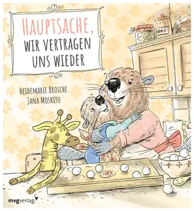 Brosche |  Hauptsache, wir vertragen uns wieder | Buch |  Sack Fachmedien