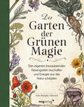 Murphy-Hiscock |  Der Garten der Grünen Magie | Buch |  Sack Fachmedien