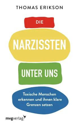 Erikson |  Die Narzissten unter uns | Buch |  Sack Fachmedien