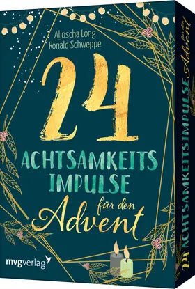 Schweppe / Long |  24 Achtsamkeitsimpulse für den Advent | Sonstiges |  Sack Fachmedien