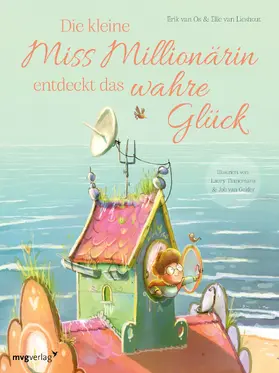 van Os / van Lieshout |  Die kleine Miss Millionärin entdeckt das wahre Glück | Buch |  Sack Fachmedien