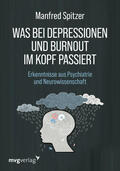 Spitzer |  Was bei Depressionen und Burnout im Kopf passiert | Buch |  Sack Fachmedien