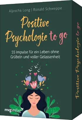 Schweppe / Long |  Positive Psychologie to go | Buch |  Sack Fachmedien