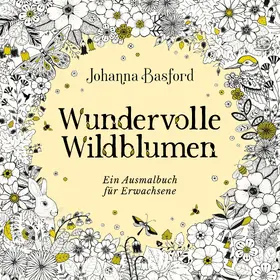 Basford / @johannabasford |  Wundervolle Wildblumen | Buch |  Sack Fachmedien
