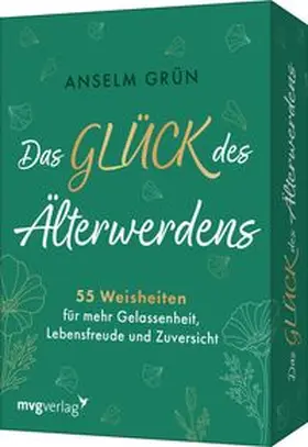 Grün |  Das Glück des Älterwerdens - 55 Weisheiten für mehr Gelassenheit, Lebensfreude und Zuversicht | Sonstiges |  Sack Fachmedien