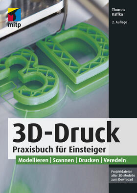 Kaffka |  3D-Druck | eBook | Sack Fachmedien