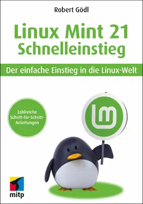 Gödl |  Linux Mint 21 - Schnelleinstieg | eBook | Sack Fachmedien