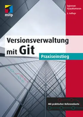 Vijayakumaran |  Versionsverwaltung mit Git | Buch |  Sack Fachmedien