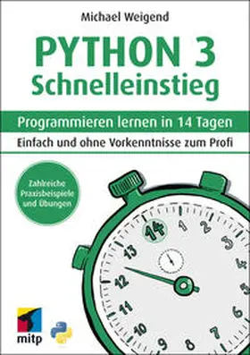 Weigend |  Python 3 Schnelleinstieg | eBook | Sack Fachmedien