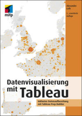 Loth |  Datenvisualisierung mit Tableau | Buch |  Sack Fachmedien