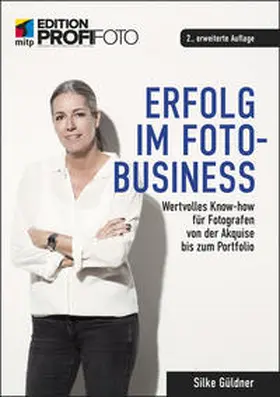 Güldner |  Erfolg im Foto-Business | Buch |  Sack Fachmedien