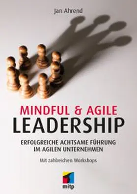 Ahrend |  Mindful & Agile Leadership | eBook | Sack Fachmedien