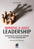 Jan Ahrend Cynelean GmbH / Ahrend |  Mindful & Agile Leadership | eBook | Sack Fachmedien