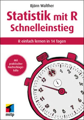 Walther |  Statistik mit R Schnelleinstieg | Buch |  Sack Fachmedien