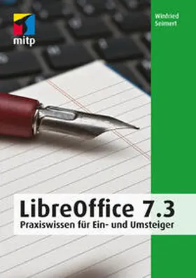 Seimert |  LibreOffice 7.3 | Buch |  Sack Fachmedien