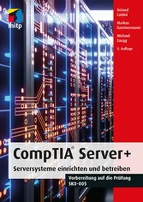 Cattini / Kammermann / Zaugg |  CompTIA Server+ | eBook | Sack Fachmedien