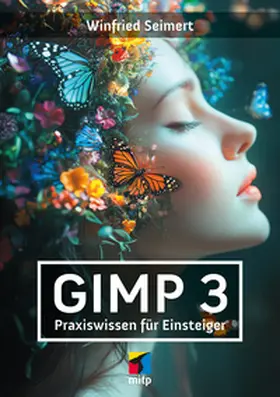 Seimert |  GIMP 3 | Buch |  Sack Fachmedien