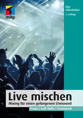 Hillenkötter | Live mischen | Buch | 978-3-7475-0574-8 | www.sack.de
