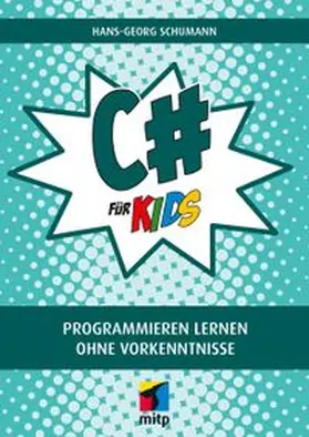 Schumann | C# für Kids | Buch | 978-3-7475-0586-1 | www.sack.de