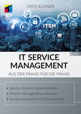 Kleiner | IT Service Management | Buch | 978-3-7475-0613-4 | www.sack.de
