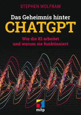 Wolfram | Das Geheimnis hinter ChatGPT | E-Book | sack.de