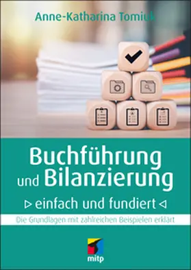 Tomiuk |  Buchführung und Bilanzierung - einfach und fundiert | Buch |  Sack Fachmedien