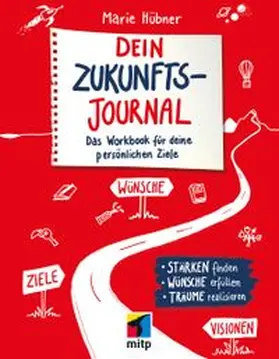 Hübner |  Dein Zukunftsjournal | Buch |  Sack Fachmedien