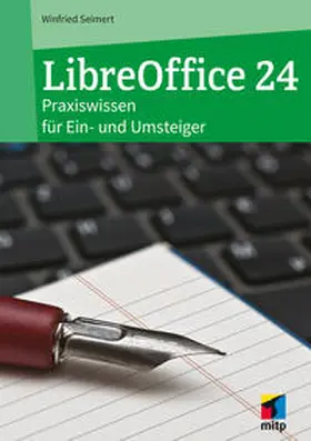Seimert |  LibreOffice 24 | Buch |  Sack Fachmedien