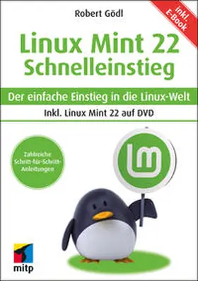 Gödl |  Linux Mint 22 - Schnelleinstieg | Buch |  Sack Fachmedien