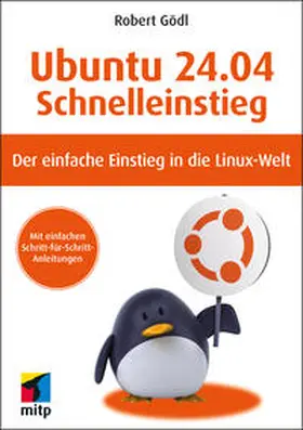 Gödl |  Ubuntu 24.04 LTS Schnelleinstieg | eBook | Sack Fachmedien