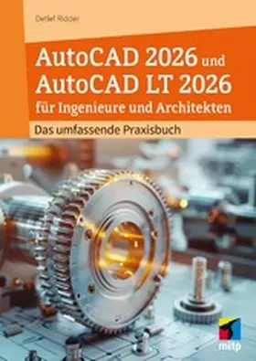 Ridder |  AutoCAD 2026 und AutoCAD LT 2026 für Ingenieure und Architekten | eBook | Sack Fachmedien