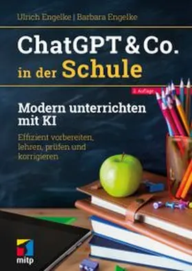 Engelke |  ChatGPT & Co. in der Schule | eBook | Sack Fachmedien