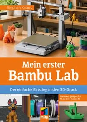Knaus |  Mein erster Bambu Lab | eBook | Sack Fachmedien