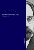 Varnhagen Von Ense |  Leben des Feldmarschalls Grafen von Schwerin | Buch |  Sack Fachmedien