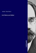 Weber |  Carl Maria von Weber | Buch |  Sack Fachmedien