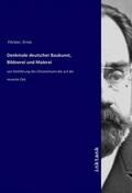 Förster |  Denkmale deutscher Baukunst, Bildnerei und Malerei | Buch |  Sack Fachmedien