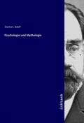 Bastian |  Psychologie und Mythologie | Buch |  Sack Fachmedien