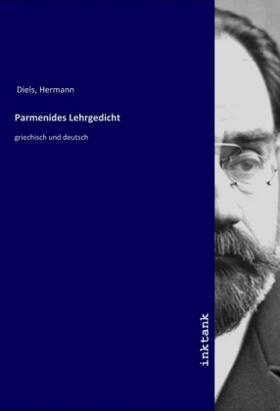 Diels |  Parmenides Lehrgedicht | Buch |  Sack Fachmedien