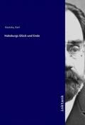 Kautsky |  Habsburgs Glück und Ende | Buch |  Sack Fachmedien
