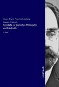 Bauer |  Anekdota zur deutschen Philosophie und Publicistik | Buch |  Sack Fachmedien