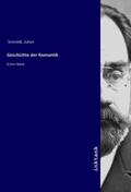Schmidt |  Geschichte der Romantik | Buch |  Sack Fachmedien