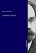 Hebel |  Zwölf deutsche Gedichte | Buch |  Sack Fachmedien