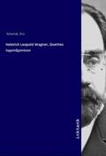 Schmidt |  Heinrich Leopold Wagner, Goethes Jugendgenosse | Buch |  Sack Fachmedien