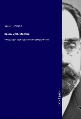Weyl |  Raum, Zeit, Materie | Buch |  Sack Fachmedien