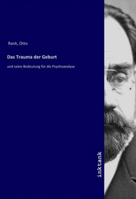 Rank |  Das Trauma der Geburt | Buch |  Sack Fachmedien