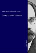 Weber |  Theory of the location of industries | Buch |  Sack Fachmedien