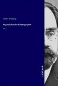 Keller |  Angelsächsische Palaeographie | Buch |  Sack Fachmedien