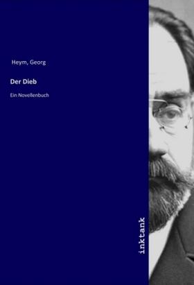 Heym |  Der Dieb | Buch |  Sack Fachmedien