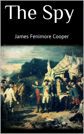 Fenimore Cooper |  The Spy | eBook | Sack Fachmedien